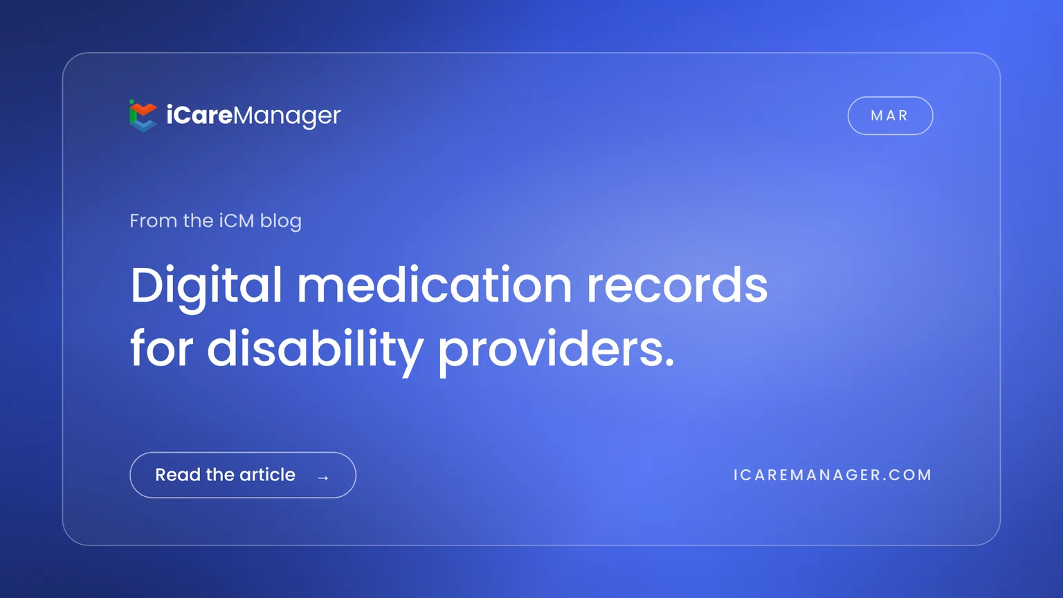 Digital medication records for disability providers