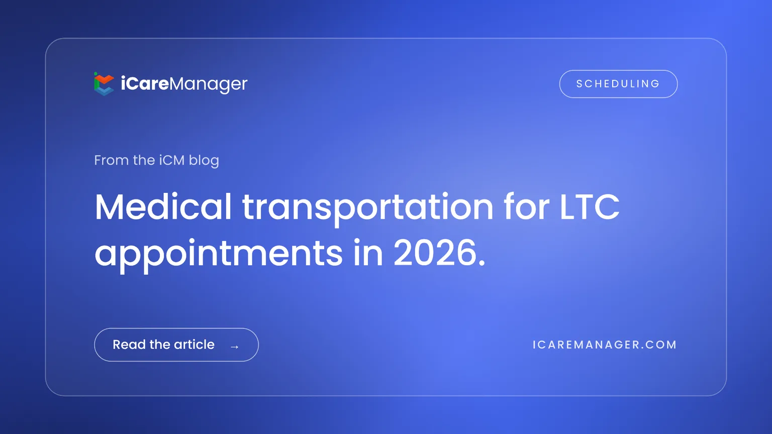 Medical Transportation for LTC Appointments in 2026