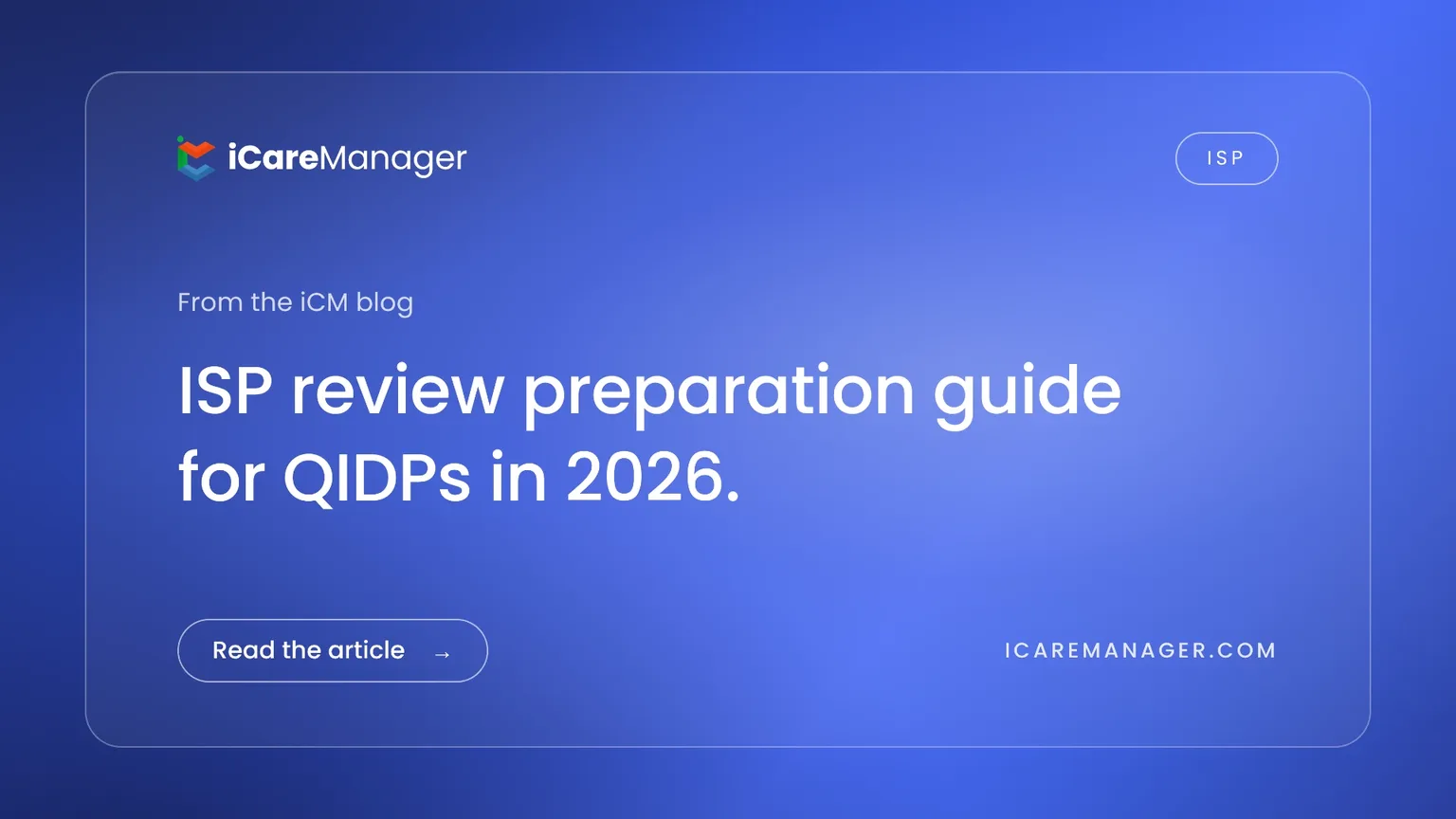 ISP review preparation guide for QIDPs in 2026.
