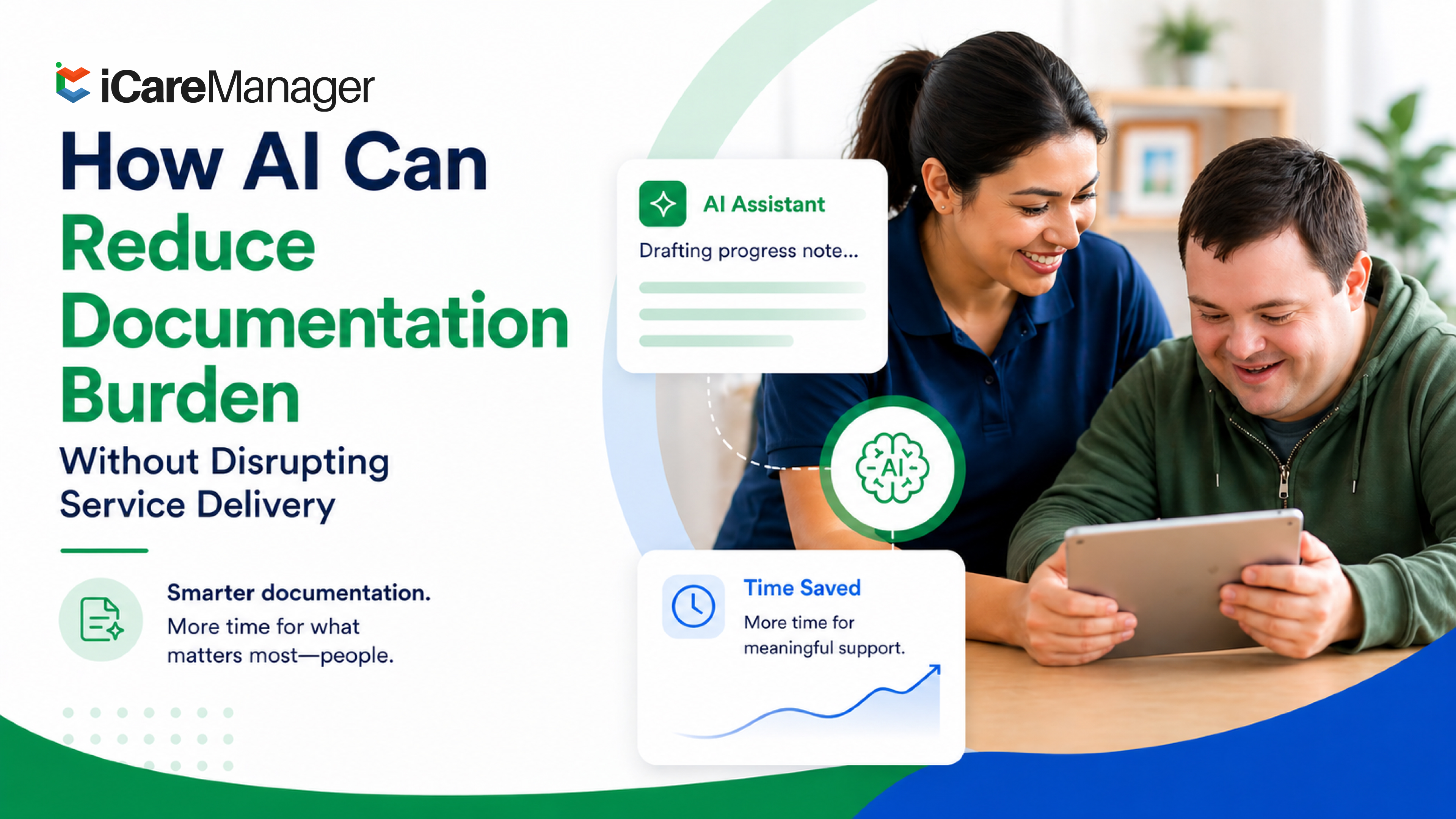 How AI Can Reduce Documentation Burden Without Disrupting Service Delivery